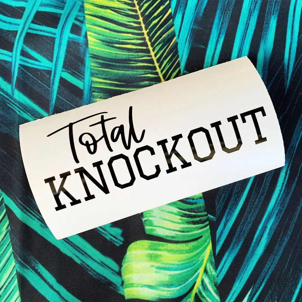 Total Knockout Collection Decals - Shaker Cup Decal- Workout Sticker -Boxing Workout - DECAL ONLY