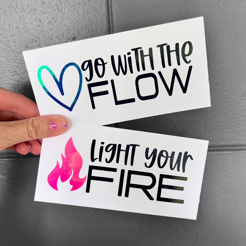 Light Your Fire, Find your Flow Collection- Workout Inspired - Energize Decal