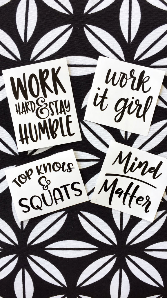 Work Hard & Stay Humble Decal- Shaker Decal - Cup Decal- Laptop Sticker - Workout Quote - Coach Gift - Crossfit- Beachbody Coach- DECAL ONLY