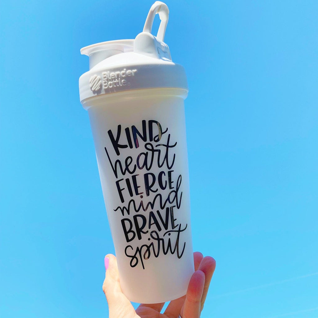 KIND Heart FIERCE Mind BRAVE Spirit Decal Sticker - shaker cup decal - inspirational sticker- cup not included