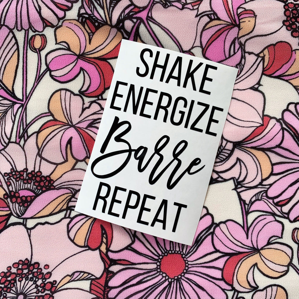 Barre Workout Inspired Decal - Barre Class - Shaker Cup Decal- Workout Sticker- DECAL ONLY