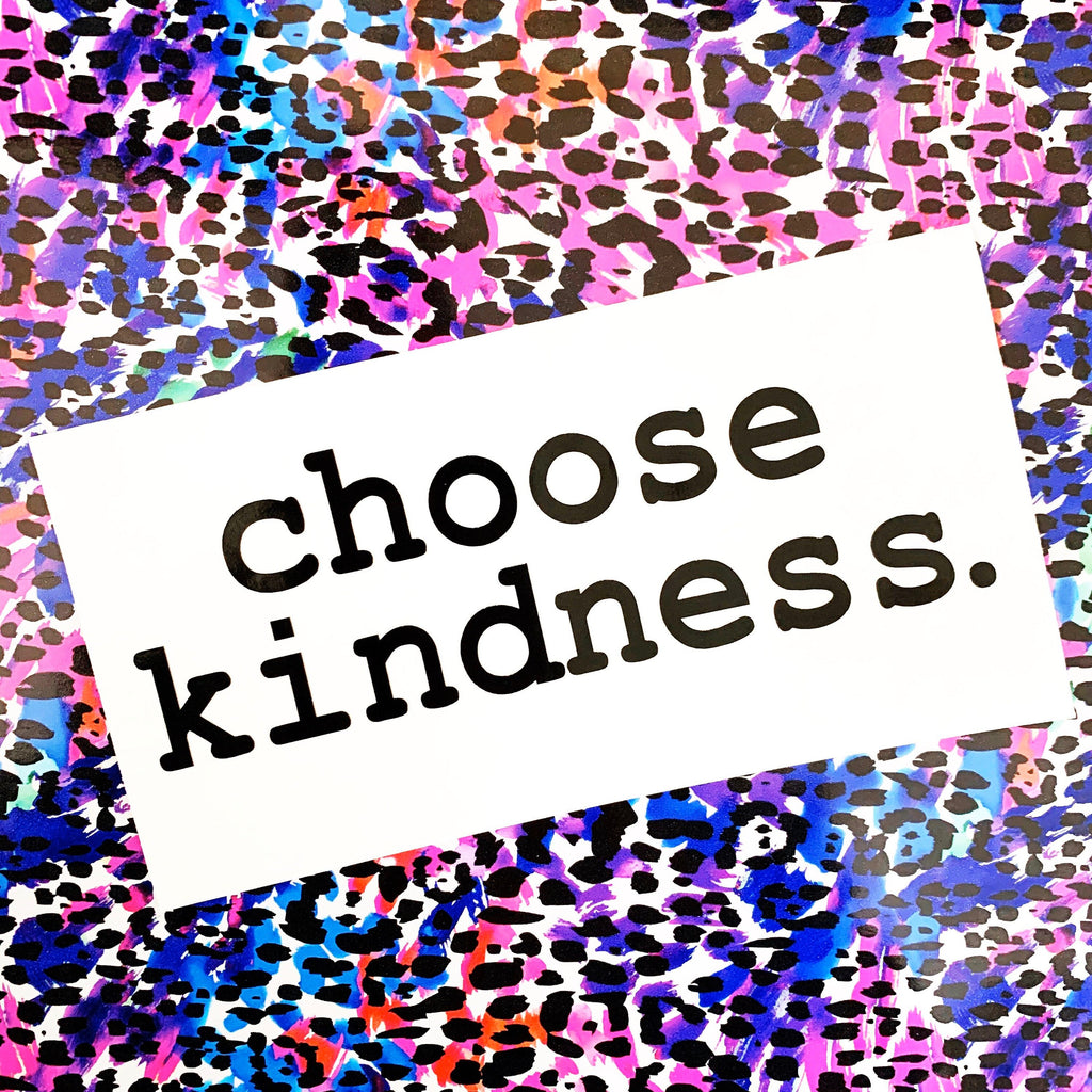 Choose Kindness. Decal - Sized for Shaker Cup- Decal Only