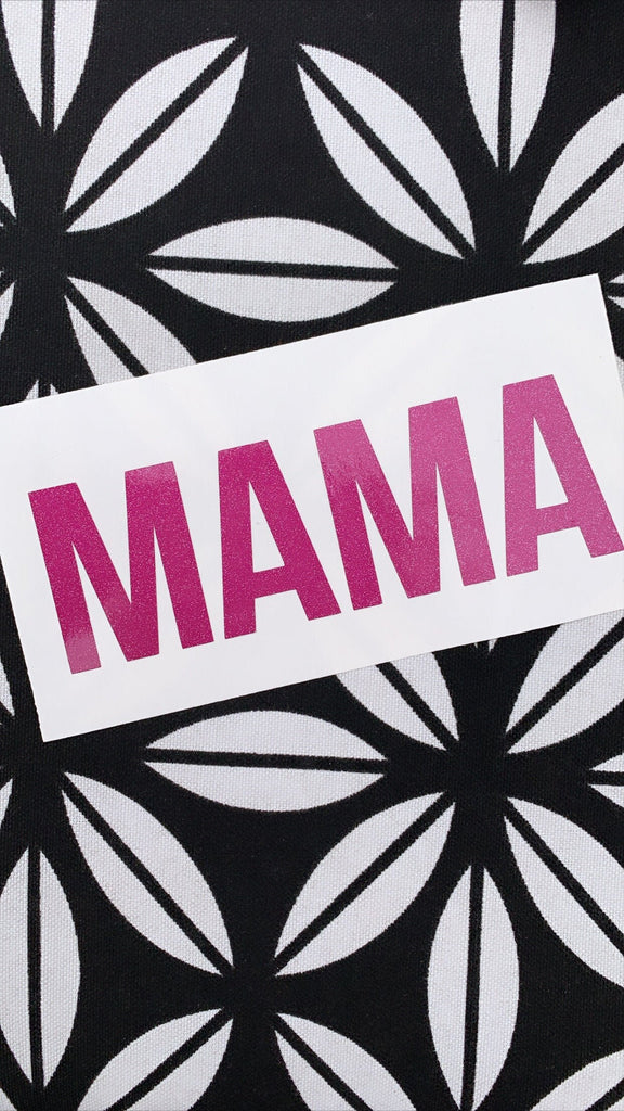 MAMA decal - Cup Decal- Name sticker- Mother's Day- DECAL ONLY