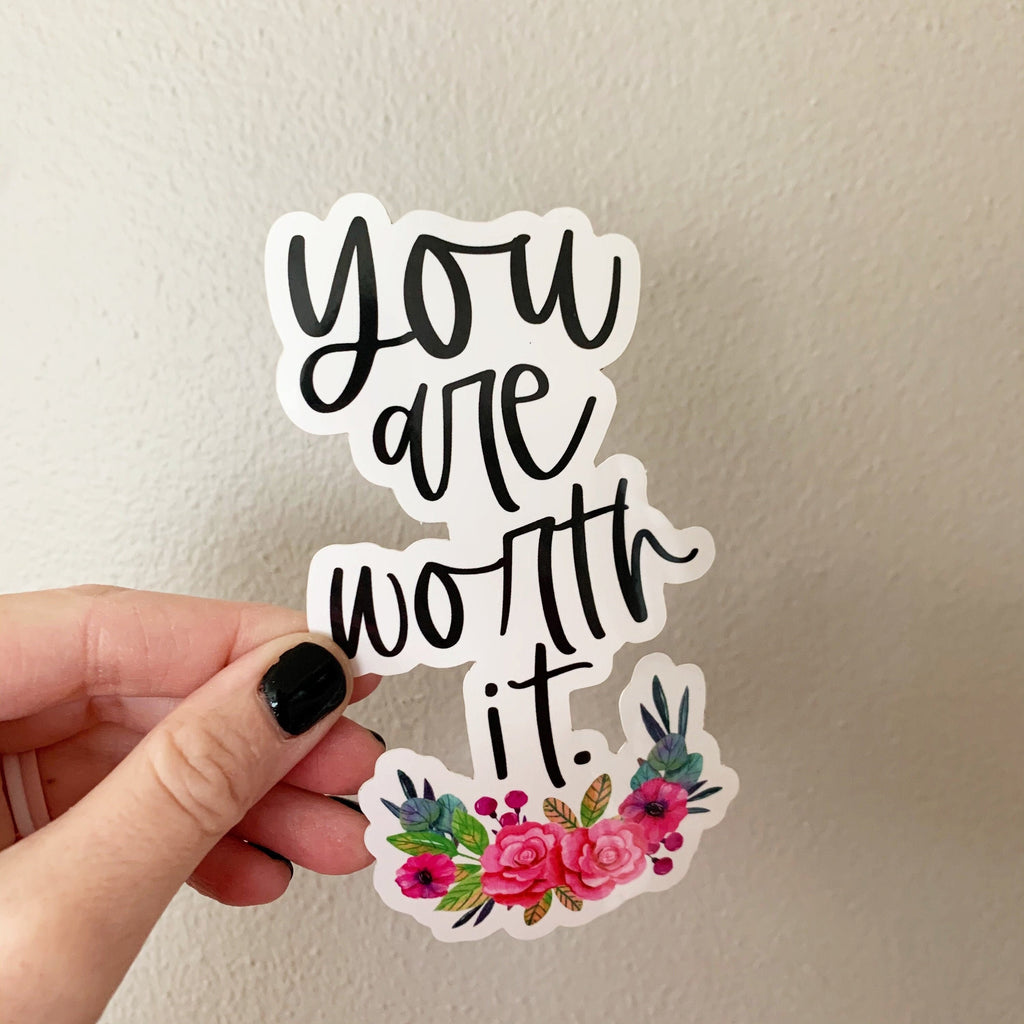 You Are Worth It Vinyl Sticker sized for Shakers or Cold Cup - Beachbody Coach- Energize Decal- Cup NOT included