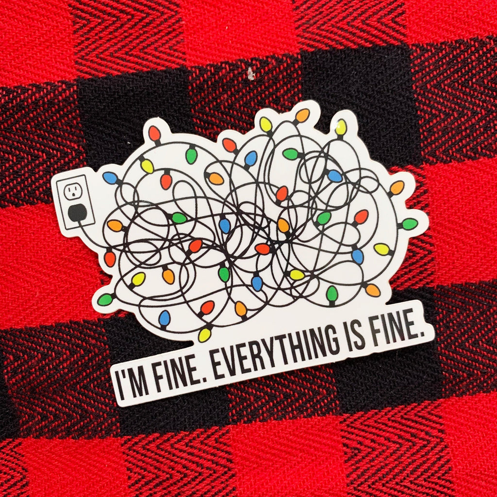 I'm Fine Everything is Fine Christmas Lights Knot Sticker- sized for Shakers or Cold Cup or Laptop