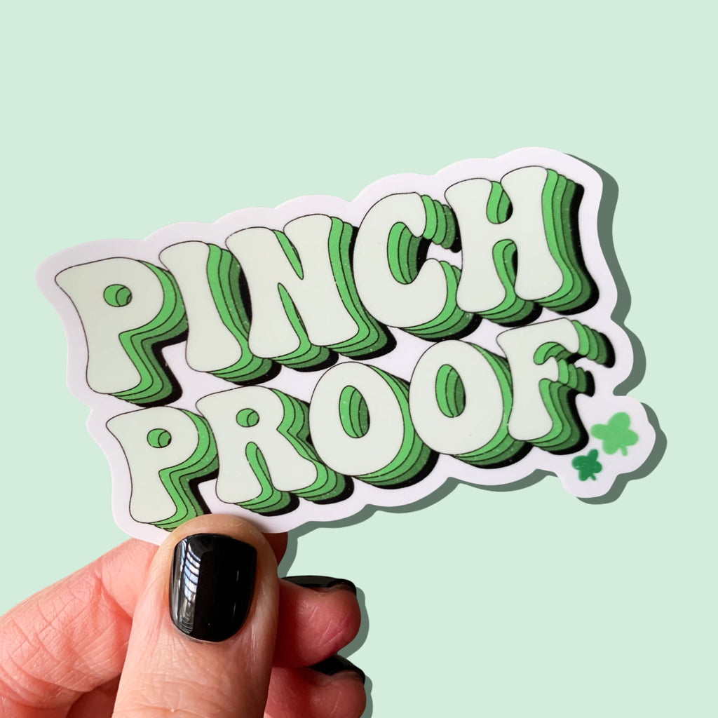 Pinch Proof St. Patrick's Day Sticker - St Pats Cup- St. Patricks Day Pinch- Sticker Only Cup NOT included